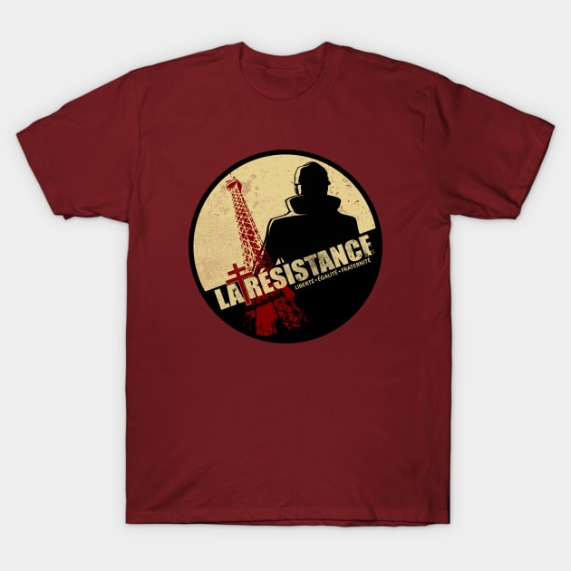 WW2 French Resistance - La Resistance (distressed) T-Shirt by TCP